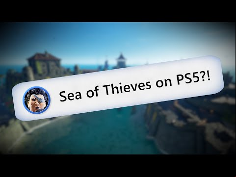 It&#039;s Happening: Official Sea of Thieves PS5 Teaser Trailer