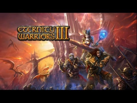 Official Eternity Warriors 3 Launch Trailer