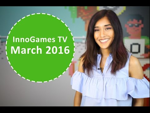 InnoGames TV - March Episode