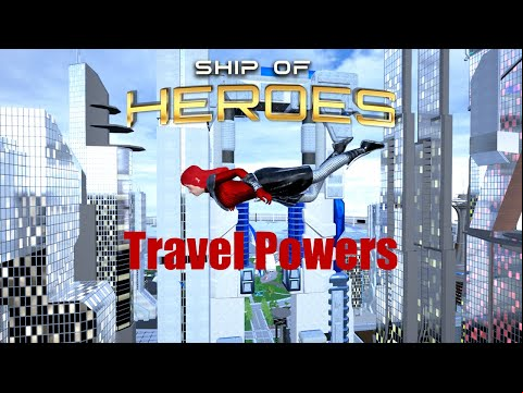 Travel Powers in Ship of Heroes