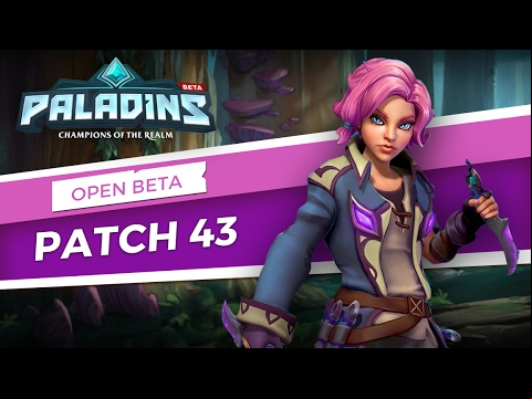 Paladins - Open Beta 43 Patch Overview