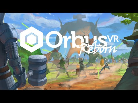OrbusVR: Reborn Official Trailer