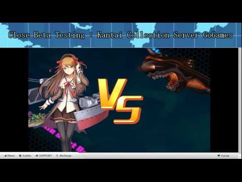 [CBT Testing]Kantai Collection Server GoGames