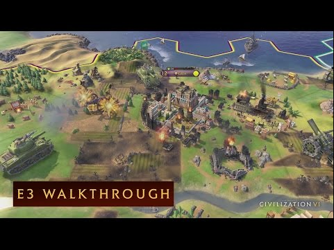 CIVILIZATION VI - E3 2016 Walkthrough